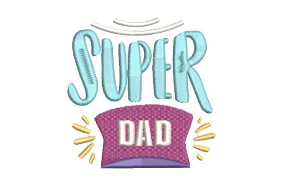 Super Dad Embroidery Design Review for Boutique Brands
